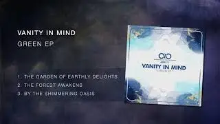 Vanity In Mind &ndash; By The Shimmering Oasis