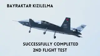 Bayraktar KIZILELMA Successfully Completed its Second Flight test