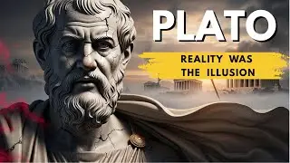 Plato &ndash; The Philosopher Who Never Trusted Reality Documentary to Fall Asleep To