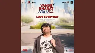 Love Everyday (From 