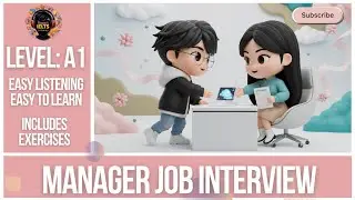 Smart IELTS Listening:A1 Manager Job Interview | English Conversation Practice Lessons for Beginners