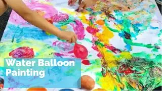 Water Balloon Painting - fun kids activity