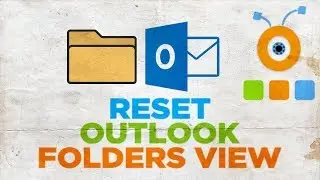 How to Reset Outlook Folders Default View