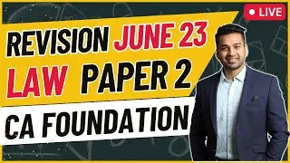 Law - SALES OF GOODS ACT| CA Foundation June 2023 | Revision Series