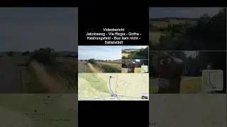 Wandervideo Jakobsweg - Via Regia - Gotha - Hastrungsfeld - Bus kam nicht - S&auml;ttelst&auml;dt