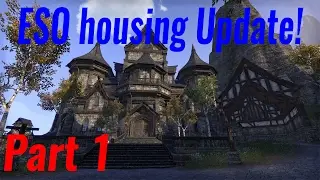 ESO,Housing update!(Part 1)
