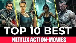 Top 10 Extreme Action Movies | Explosive Films You Can&rsquo;t Miss 2025