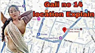 A To Z location Explain  (Silchar)