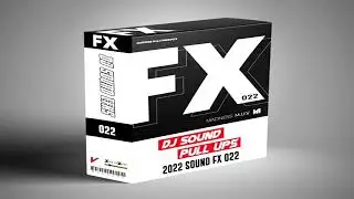 deejay sound effects 2022 best of the best.