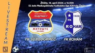 FK SU PODGRMEČ Žiti&scaron;te - FK ROHAM Nova Crnja (Full match Livestream) [14.04.2024.]
