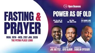 Fasting & Prayer I Open Heavens | Petra Christian Centre