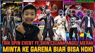 TRIK SPIN EVENT CELANA ANGEL MERAH, MINTA KE GARENA BIAR BISA HOKI - GAME GARENA FREE FIRE INDONESIA