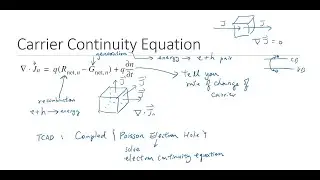 7-A - Drift and Diffusion Equation, Einstein Relationship, Continuity Equation