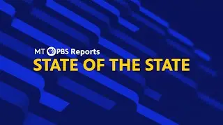 MTPBS Reports: State of the State Governor's Address