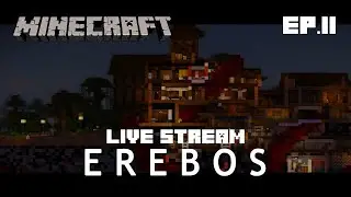 Minecraft Map Play - Erebos EPII - Live Stream from Twitch [EN]