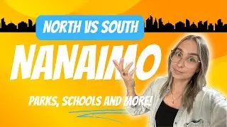 North vs. South Nanaimo: Where Should YOU Live in 2025?