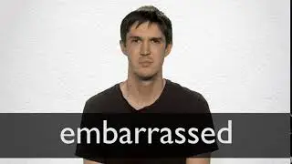 How to pronounce EMBARRASSED in British English