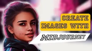 Create AI Arts with Midjourney for Beginners