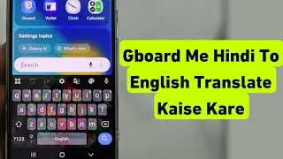 Gboard Me Hindi To English Translate Kaise Kare | How To Type Hindi to English in Google keyboard