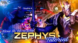 Zephys Tutorial and Complete Guide | How To Play Zephys | Arena of Valor | Li&ecirc;n Qu&acirc;n Mobile | RoV