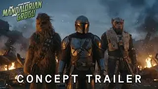 The Mandalorian And Grogu - Final Trailer 