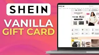 How To Use Vanilla Gift Card On Shein Tutorial