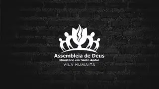ADSA Humait&aacute;  - Culto de Domingo - 08/02/2026