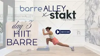barreALLEY x Stakt Day 3 HIIT barreATHLETE