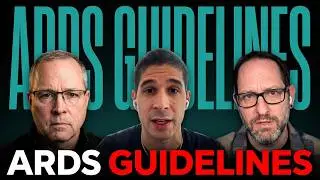 The Gas Exchange S1E2 Current ARDS Guidelines and implementing this information at the bedside