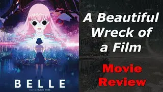 Belle Movie Review - Good Ideas, Bad Execution