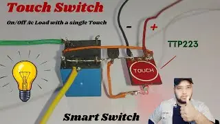 Touchable Switch Board || How to make Touch Switch ~ Easy Method ✓