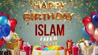 Islam - Happy Birthday Islam