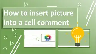 Si te vendosim imazh ne nje koment ne Excel / How to insert an image in an Excel comment