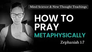 How To Pray Metaphysically (Alpha Mind)