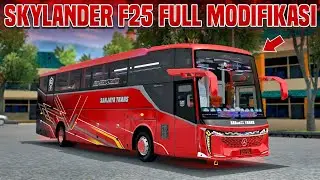 Aku Cobain Bus Skylander F25 & Modifikasi Penuh!! | BUSSID
