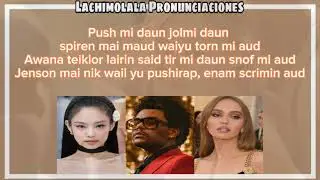 THE WEEKND JENNIE LILY ROSEDEEP-ONE OF THE GIRLS(PRONUNCIACION FACIL/LETRA FÁCIL/LETRA SIMPLIFICADA)