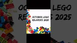NEW LEGO OCTOBER RELEASES 2025 #lego @LEGO