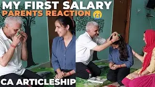 MY FIRST SALARY OF CA ARTICLESHIP | PARENTS EMOTIONAL REACTION 🥺| CA ARTICLE STIPEND ?