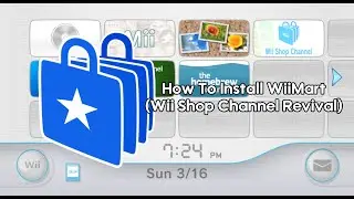 How to install WiiMart Wii Shop Channel Revival