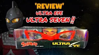 REVIEW ULTRA EYE ULTRA SEVEN!! 1967 | BRAND TSUBURAYA | BAHASA MELAYU | ウルトラセブン