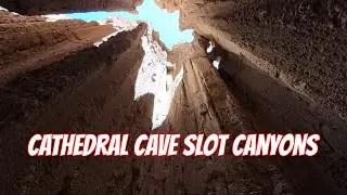 Cathedral Cave Slot Canyons