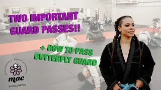 TWO IMPORTANT GUARD PASSES FOR JIU-JITSU | PASSING BUTTERFLY GUARD