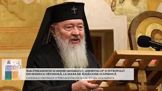 Înaltpreasfinția Sa Andrei - invitat din Biserica Ortodoxă, la Seara de Rugăciune Ecumenică - Cluj
