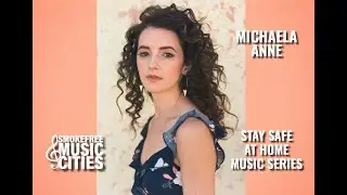 Smokefree Music Cities Stay Safe at Home Series: Michaela Anne