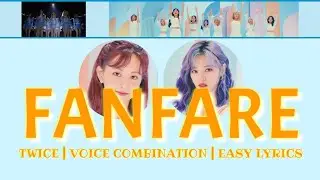 TWICE 「Fanfare」 Voice Combination with Easy Lyrics
