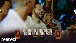 Turma do Pagode - Quando a Gira Girou / &Aacute;gua da Minha Sede (Ao Vivo)