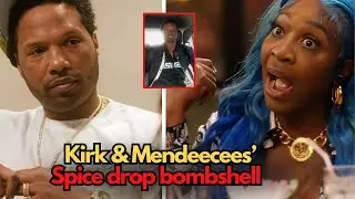 Spice EXPOSES the Truth Behind Kirk & Mendeecees&rsquo; Hidden Feud