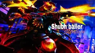 Shubh Baller ❣️ BGMI MONTAGE  OnePlus ,9R,8,6TT,6T9,N100,N105G