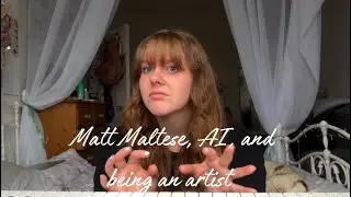 Matt Maltese, AI, being an artist right now | Alice May Backstage :) x