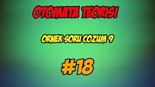 Otomata Teorisi #18 Örnek Soru Çözüm 9